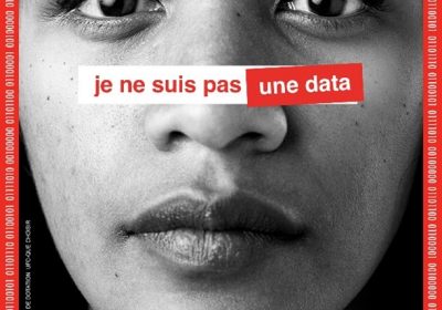 #JeNeSuisPasUneData – Découvrez ce qu&rsquo;ils savent sur vous…