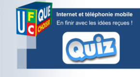 QUIZ Internet et téléphonie mobile – En finir avec les idées reçues